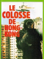 LE COLOSSE DE HONG KONG