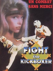 FIGHT THE KICKBOXER